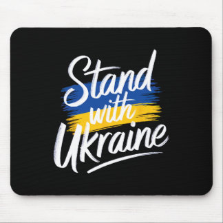 Stand With Ukraine Support Solidarity Peace Ukrain Mousepad