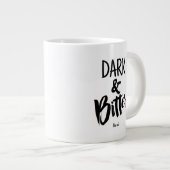 Standard-Becher - Dunkel und bitter Jumbo-Tasse (Vorderseite Rechts)