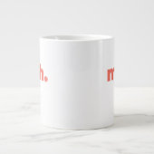 Standard-Becher - Meh. Jumbo-Tasse (Vorderseite)