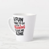 Standard Latte Mug - Leave me Alone Milchtasse (Linke Ecke)