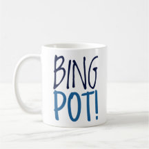 Standard Mug - Bing Pot!