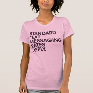 StandardVersenden von SMS-Nachrichten-Rate trifft T-Shirt