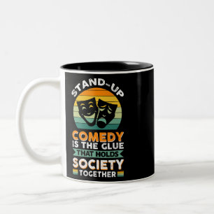 StandUp-Comedy ist der Klebstoff, der den Zahn der Zweifarbige Tasse
