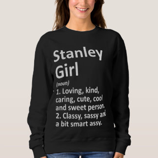 Stanley Girl Wi Wisconsin Funny City Zuhause Roots Sweatshirt
