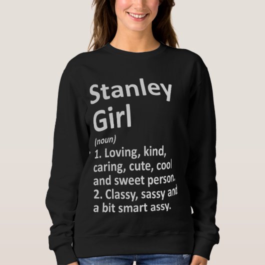 Stanley Girl Wi Wisconsin Funny City Zuhause Roots Sweatshirt (Vorderseite)