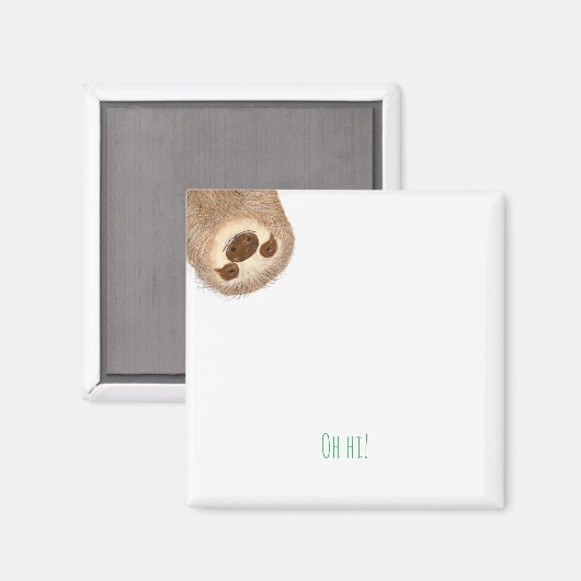 Stanley sloth 'oh hi' Magnet (Vorderseite/Rückseite)