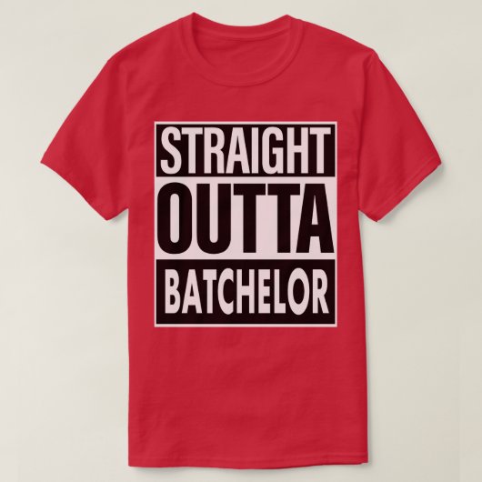 Stapelname direkt über Batchelor T-Shirt (Design vorne)