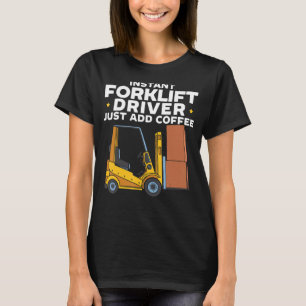 Stapler-Fahrer_16 T-Shirt