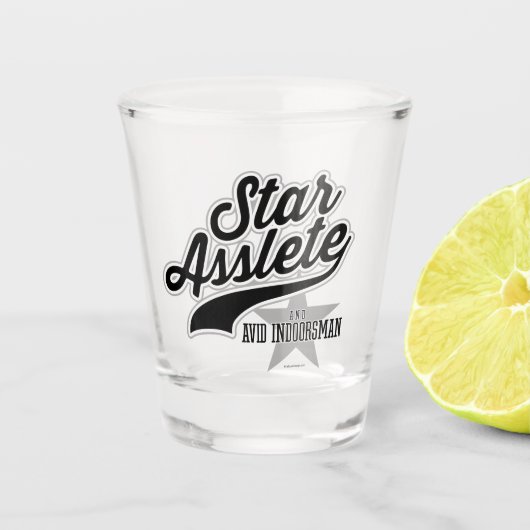 Star Asslete (Avid Indoorsman) Schnapsglas (Vorderseite)