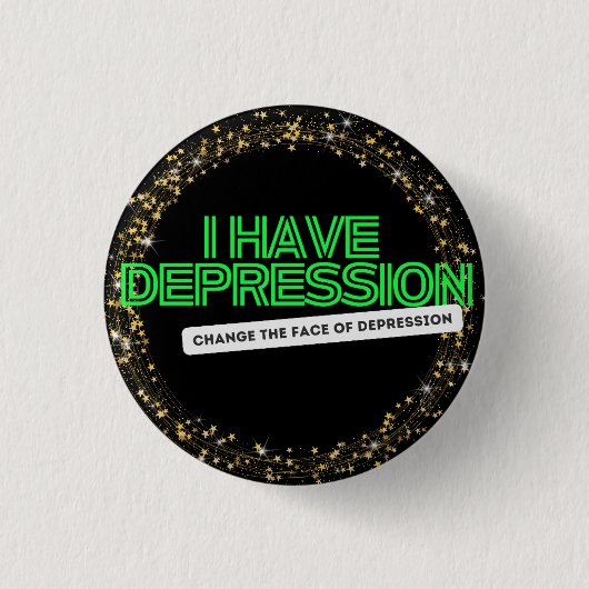 Star Glitzer Ich habe Depression Advocacy & Suppor Button (Vorderseite)