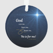 Star - God Sees Me, Hears Me, and Knows Me - round Ornament (Rückseite)