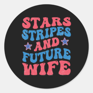 Star Stripes und zukünftige Ehefrau 4. Juli Chelor Runder Aufkleber