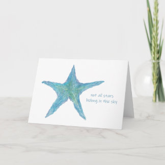 Starfish - Not All Stars Greeting Card Karte