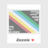 Staring macht mich nicht weniger Mit Behinderung Aufkleber (Blatt)