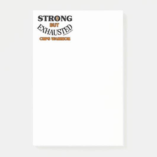 STARK, ABER ERSCHÖPFT... CRPS POST-IT KLEBEZETTEL (Vorderseite)