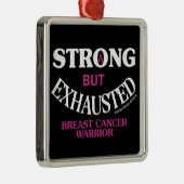 STARK, ABGESCHAFFT... Brustkrebs Ornament Aus Metall (Rechts)