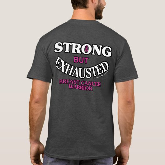 STARK, ABGESCHAFFT... Brustkrebs T-Shirt (Rückseite)