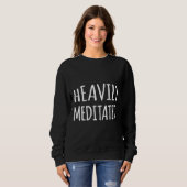 stark meditiert Angepasst Sweatshirt (Vorne ganz)