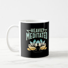 stark meditiert - Yoga Kaffeetasse