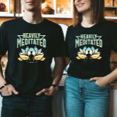 stark meditiert - Yoga T-Shirt