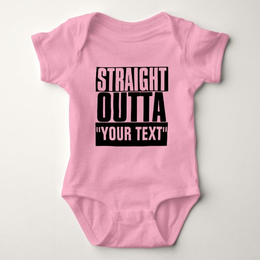 STARK OUTTA "YOUR TEXT" CUSTOM BABY STRAMPLER (Vorderseite)