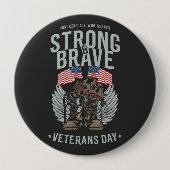 Stark und tapfer Veteranen Day USA Flag Button (Vorderseite)