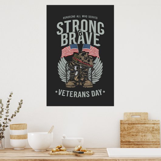 Stark und tapfer Veteranen Day USA Flag Poster (Küche)
