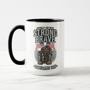 Stark und tapfer Veteranen Day USA Flag Tasse