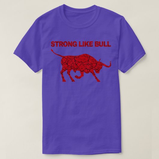 stark wie Bull 1 T-Shirt (Design vorne)
