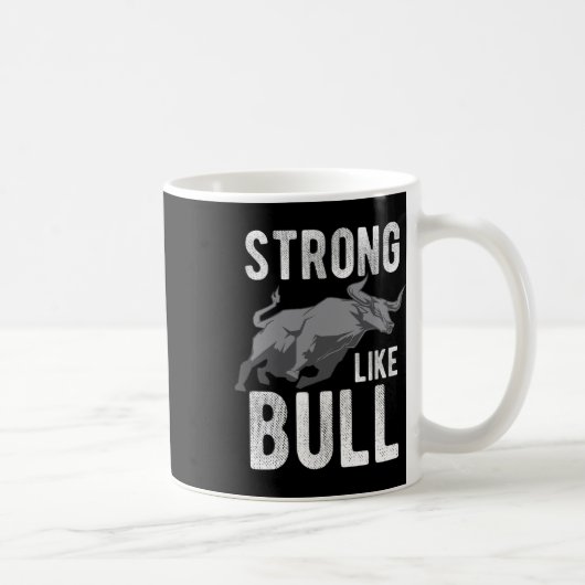stark wie eine Bull Power Hub Bodybuilding 2 Kaffeetasse (Rechts)
