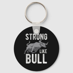 stark wie eine Bull Power Hub Bodybuilding 2 Schlüsselanhänger