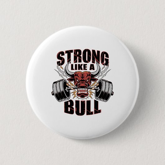 stark wie eine Bull Power Hub Bodybuilding 5 Button (Vorderseite)