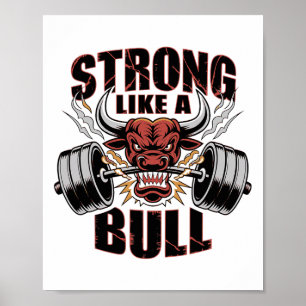 stark wie eine Bull Power Hub Bodybuilding 5 Poster