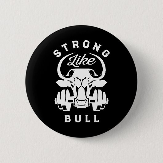 stark wie eine Bull Power Hub Bodybuilding 7 Button (Vorderseite)