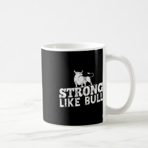 stark wie eine Bull Powerlift-Bodybuilding 10 Kaffeetasse