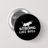 stark wie eine Bull Powerlift-Bodybuilding 3 Button (Vorne & Hinten)