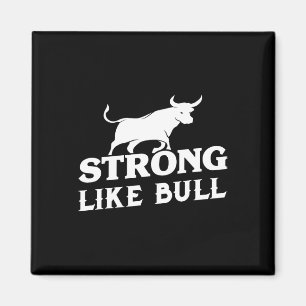 stark wie eine Bull Powerlift-Bodybuilding 3 Magnet