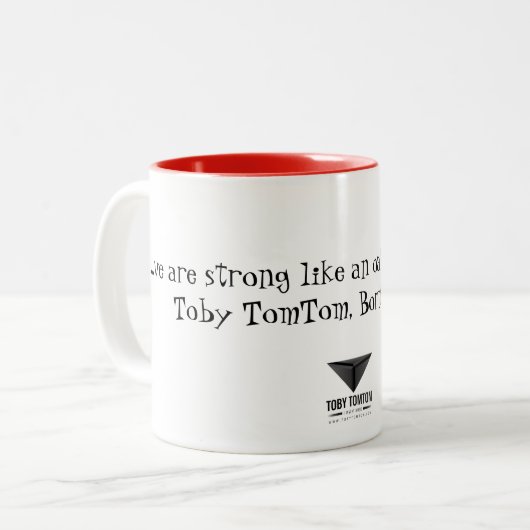 Stark wie eine Eichen-Keramik-Kaffee-Tasse Zweifarbige Tasse (Vorderseite Links)