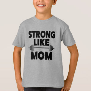 Stark wie Mama-Shirt für Sohn T-Shirt