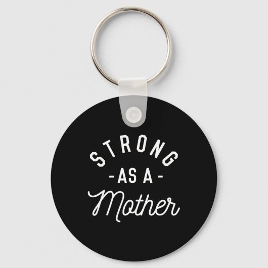 Stark wie Mutter - Muttertagsgeschenk - Schlüsselanhänger (Vorderseite)