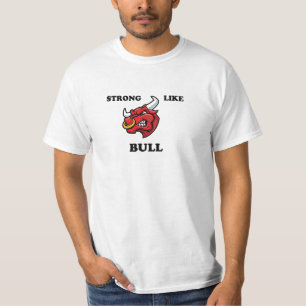 Stark wie Stier T-Shirt