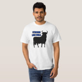 Stark wie Stier T-Shirt (Vorne ganz)