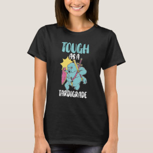 Stärke als Tardigrade Wasserbär Biologie Mikrobiol T-Shirt