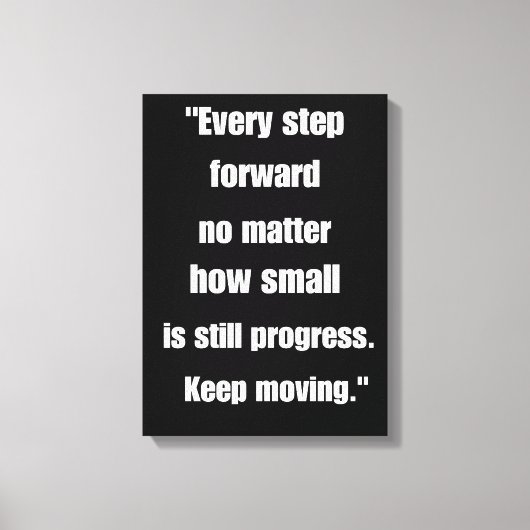 "Starke Canvas Print - Motivierend Zitat: Immer Leinwanddruck (Vorderseite)