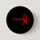 Stärke Courage Faith Blood Cancer Herzerkrankung Button (Vorderseite)