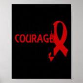 Stärke Courage Faith Blood Cancer Herzerkrankung Poster (Vorne)