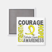 Stärke Courage Hope Testicular Cancer Magnet (Vorderseite/Rückseite)