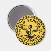 Stärke der alten Schule Magnet (Vorderseite/Rückseite)