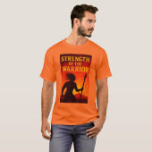 Stärke des Kriegers T-Shirt (Vorne ganz)