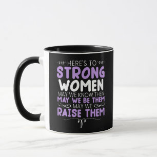 Starke Frauen Feministische Feminismus Frauen Hoch Tasse